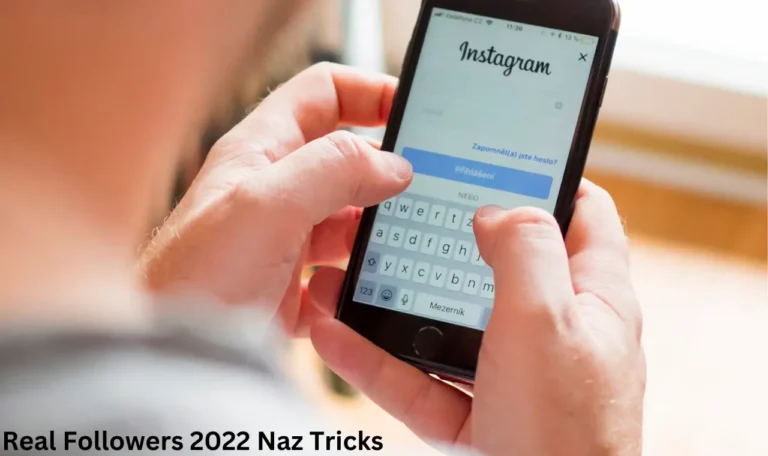 Real Followers 2022 Naz Tricks